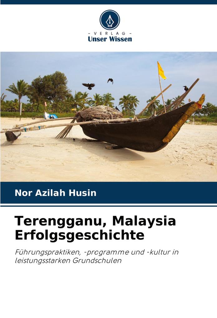Terengganu Malaysia Erfolgsgeschichte