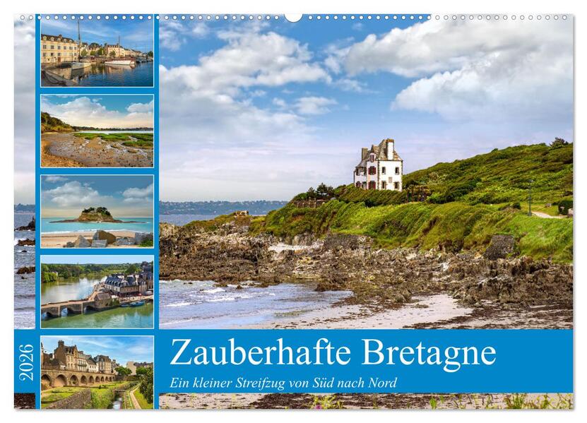 Zauberhafte Bretagne (Wandkalender 2026 DIN A2 quer) CALVENDO Monatskalender