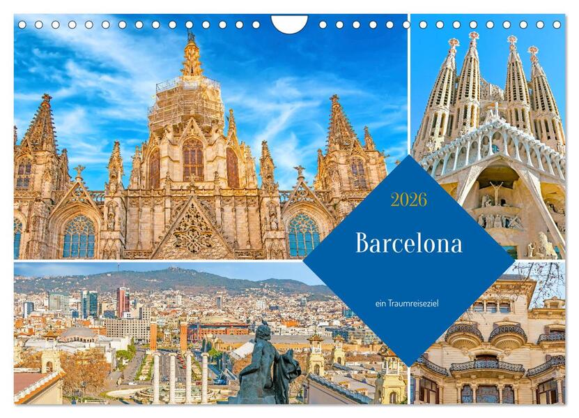 Barcelona - ein Traumreiseziel (Wandkalender 2026 DIN A4 quer) CALVENDO Monatskalender