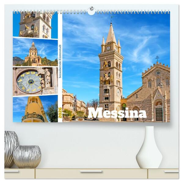 Messina - bezaubernde Küstenstadt (hochwertiger Premium Wandkalender 2026 DIN A2 quer) Kunstdruck in Hochglanz