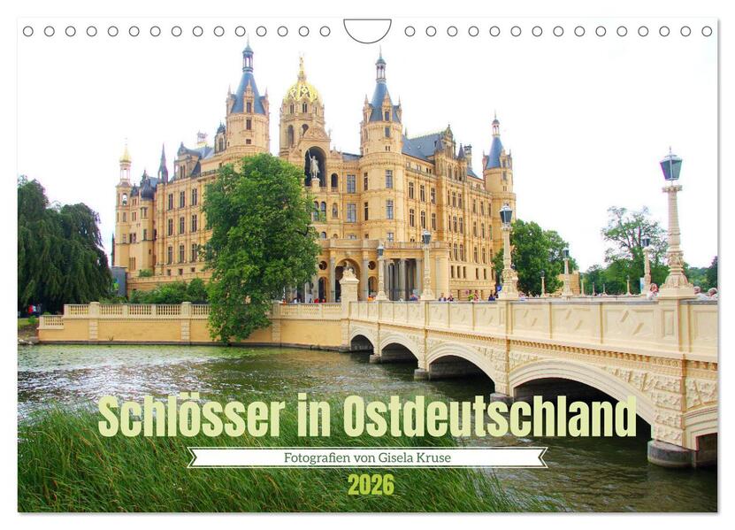 Schlösser in Ostdeutschland (Wandkalender 2026 DIN A4 quer) CALVENDO Monatskalender