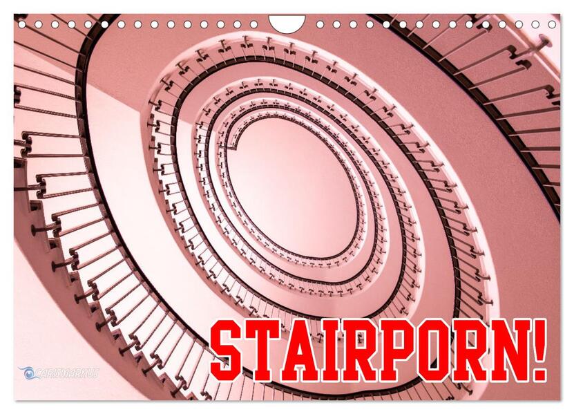 Stairporn (Wandkalender 2026 DIN A4 quer) CALVENDO Monatskalender