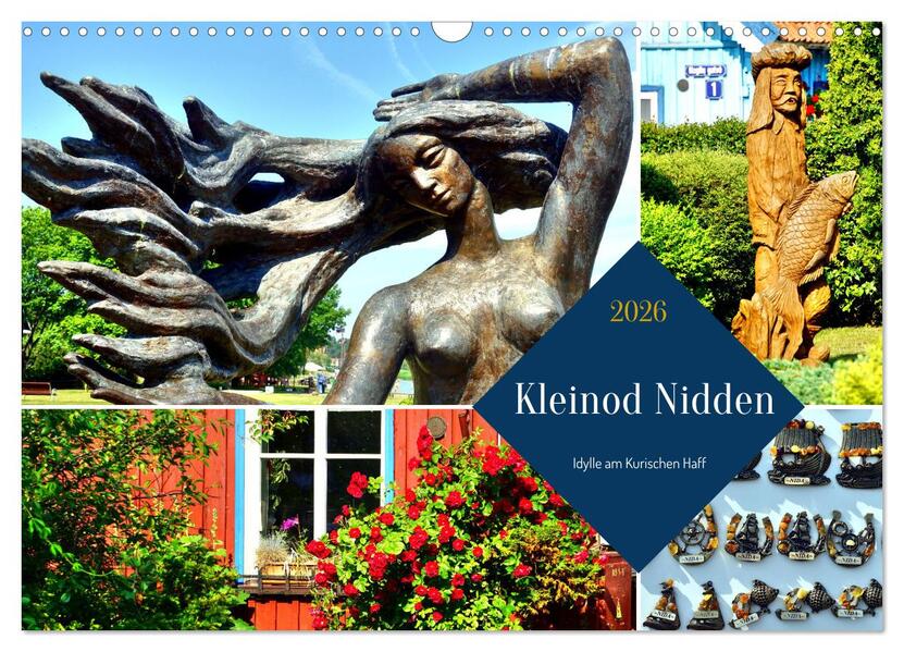 Kleinod Nidden - Idylle am Kurischen Haff (Wandkalender 2026 DIN A3 quer) CALVENDO Monatskalender