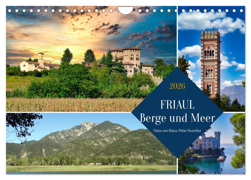 Friaul Berge und Meer (Wandkalender 2026 DIN A4 quer) CALVENDO Monatskalender