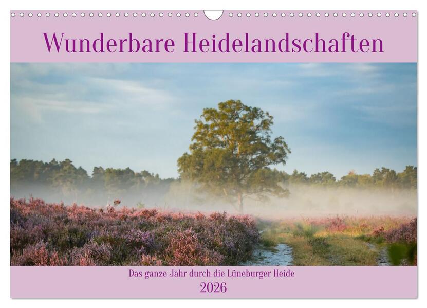 Wunderbare Heidelandschaften (Wandkalender 2026 DIN A3 quer) CALVENDO Monatskalender