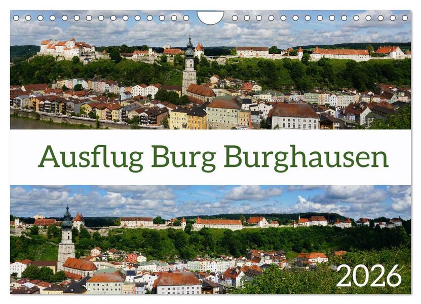 Ausflug Burg Burghausen (Wandkalender 2026 DIN A4 quer) CALVENDO Monatskalender
