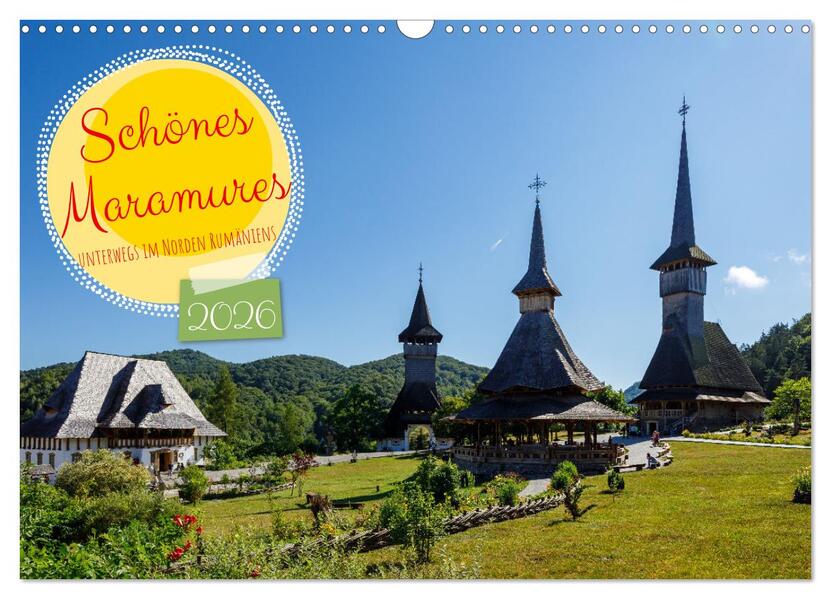 Schönes Maramures (Wandkalender 2026 DIN A3 quer) CALVENDO Monatskalender