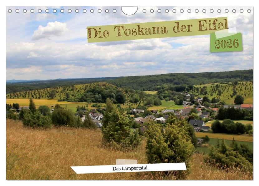 Die Toskana der Eifel - Das Lampertstal (Wandkalender 2026 DIN A4 quer) CALVENDO Monatskalender