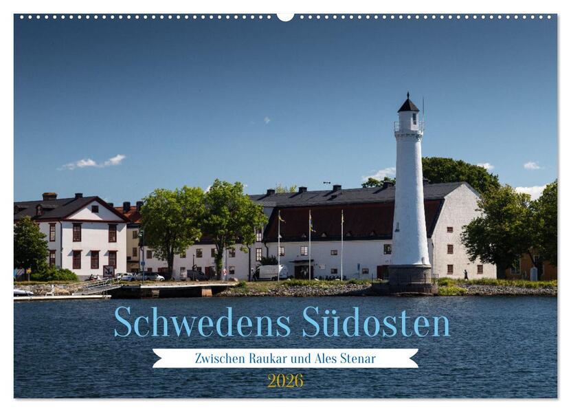 Schwedens Südosten (Wandkalender 2026 DIN A2 quer) CALVENDO Monatskalender
