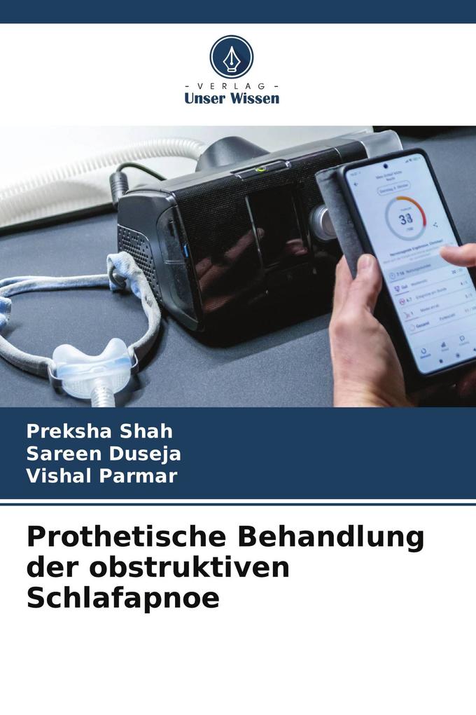 Prothetische Behandlung der obstruktiven Schlafapnoe