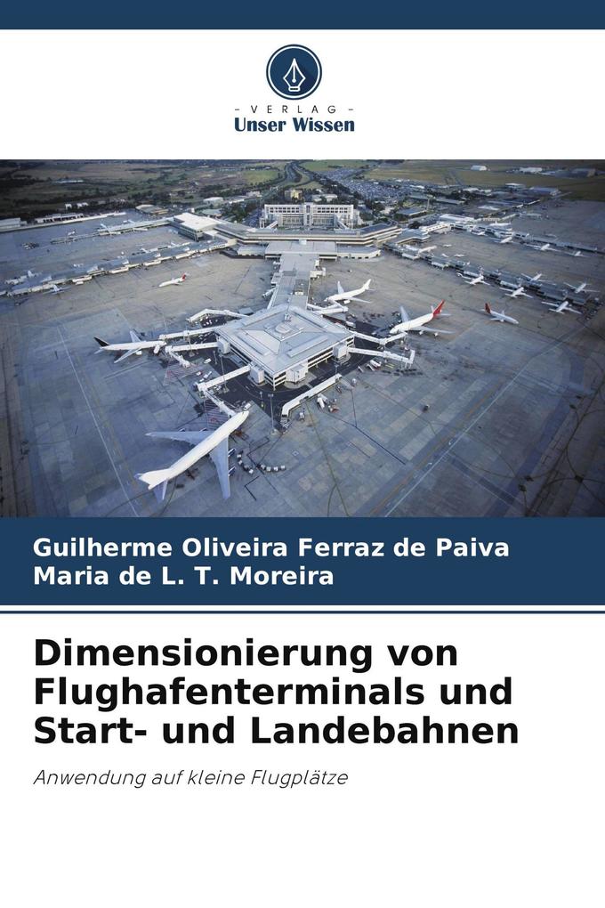 Dimensionierung von Flughafenterminals und Start- und Landebahnen
