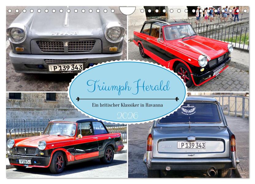 Triumph Herald - Ein britischer Klassiker in Havanna (Wandkalender 2026 DIN A4 quer) CALVENDO Monatskalender