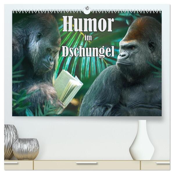 Humor im Dschungel (hochwertiger Premium Wandkalender 2026 DIN A2 quer) Kunstdruck in Hochglanz