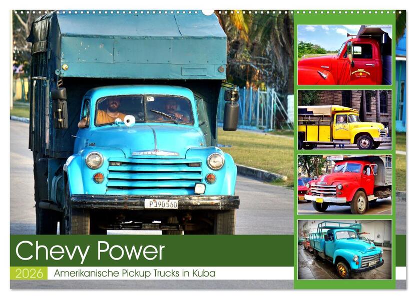 CHEVY POWER - Amerikanische Pickup Trucks in Kuba (Wandkalender 2026 DIN A2 quer) CALVENDO Monatskalender