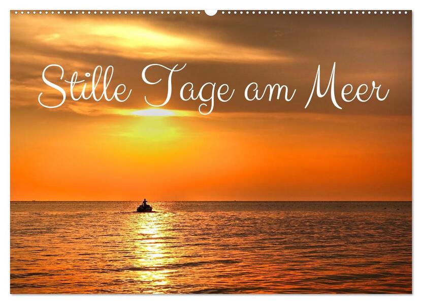Stille Tage am Meer (Wandkalender 2026 DIN A2 quer) CALVENDO Monatskalender
