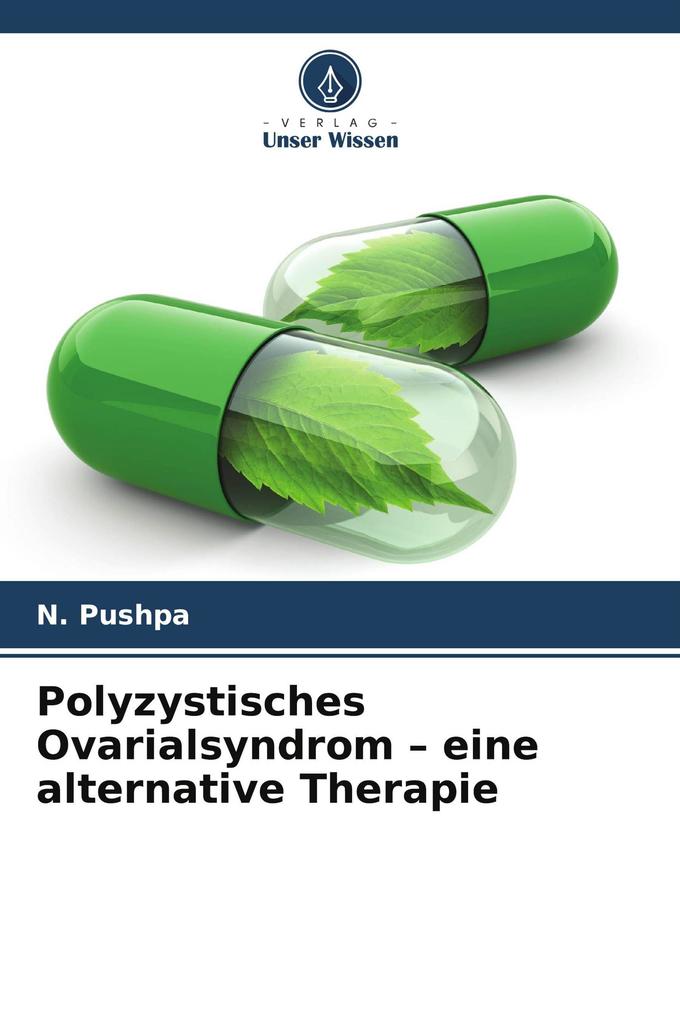 Polyzystisches Ovarialsyndrom - eine alternative Therapie
