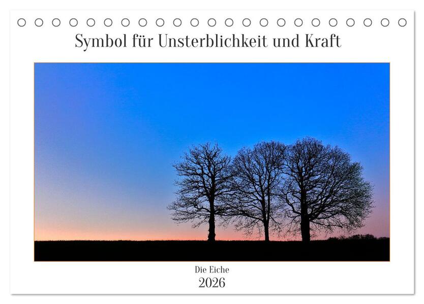 Symbol für Unsterblichkeit und Kraft (Tischkalender 2026 DIN A5 quer) CALVENDO Monatskalender