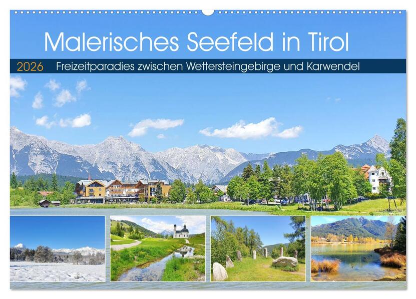 Malerisches Seefeld in Tirol (Wandkalender 2026 DIN A2 quer) CALVENDO Monatskalender