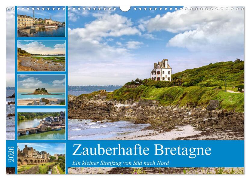 Zauberhafte Bretagne (Wandkalender 2026 DIN A3 quer) CALVENDO Monatskalender
