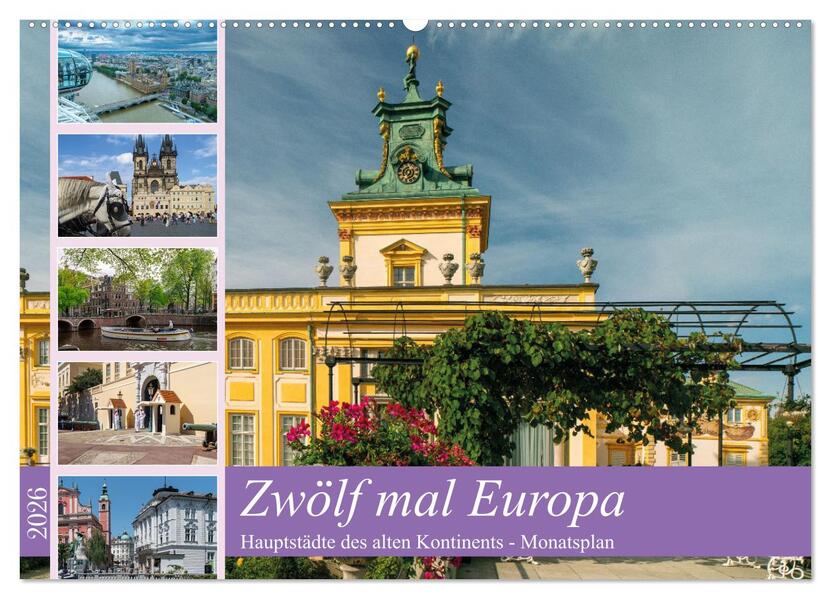 Zwölf mal Europa (Wandkalender 2026 DIN A2 quer) CALVENDO Monatskalender