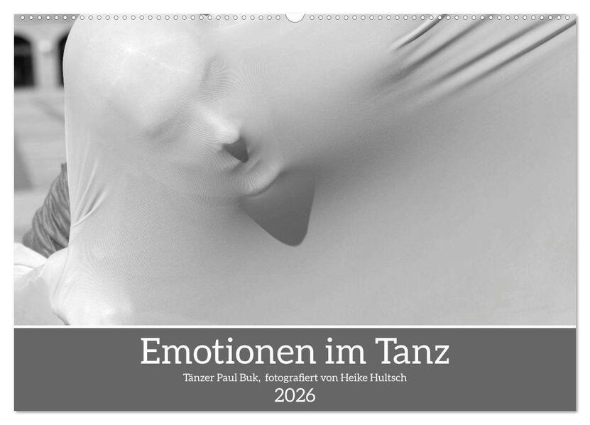 Emotionen im Tanz (Wandkalender 2026 DIN A2 quer) CALVENDO Monatskalender