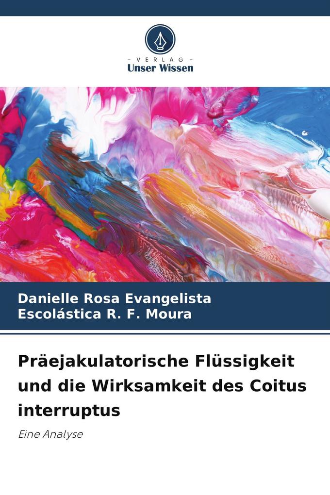 Präejakulatorische Flüssigkeit und die Wirksamkeit des Coitus interruptus