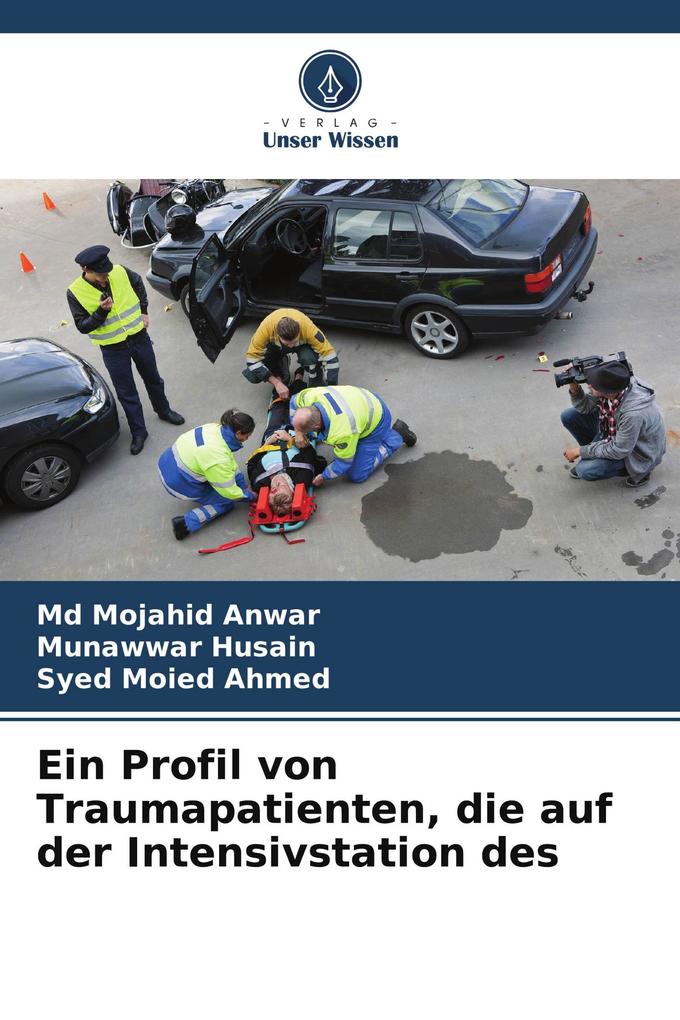 Ein Profil von Traumapatienten die auf der Intensivstation des