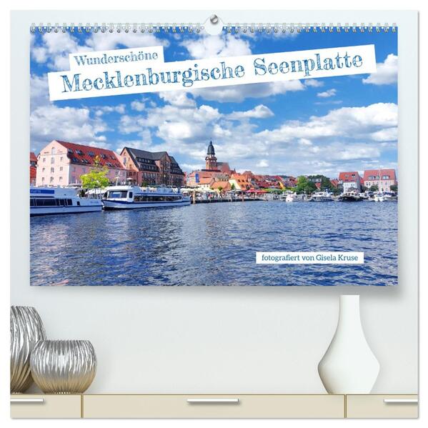 Wunderschöne Mecklenburgische Seenplatte (hochwertiger Premium Wandkalender 2026 DIN A2 quer) Kunstdruck in Hochglanz
