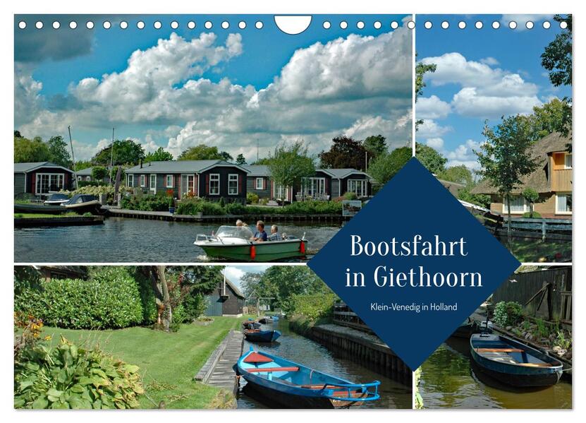 Bootsfahrt in Giethoorn (Wandkalender 2026 DIN A4 quer) CALVENDO Monatskalender