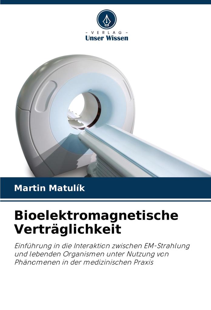 Bioelektromagnetische Verträglichkeit