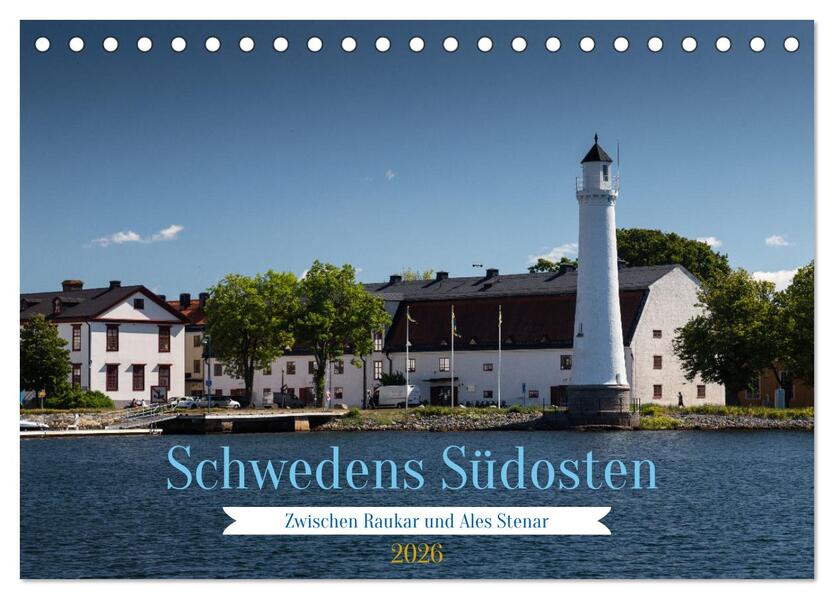 Schwedens Südosten (Tischkalender 2026 DIN A5 quer) CALVENDO Monatskalender