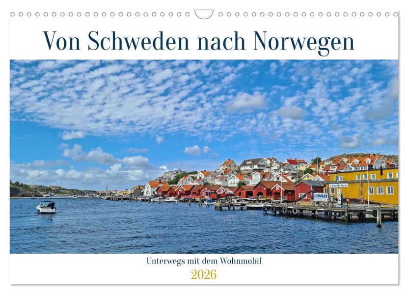 Von Schweden nach Norwegen mit dem Wohnmobil unterwegs (Wandkalender 2026 DIN A3 quer) CALVENDO Monatskalender