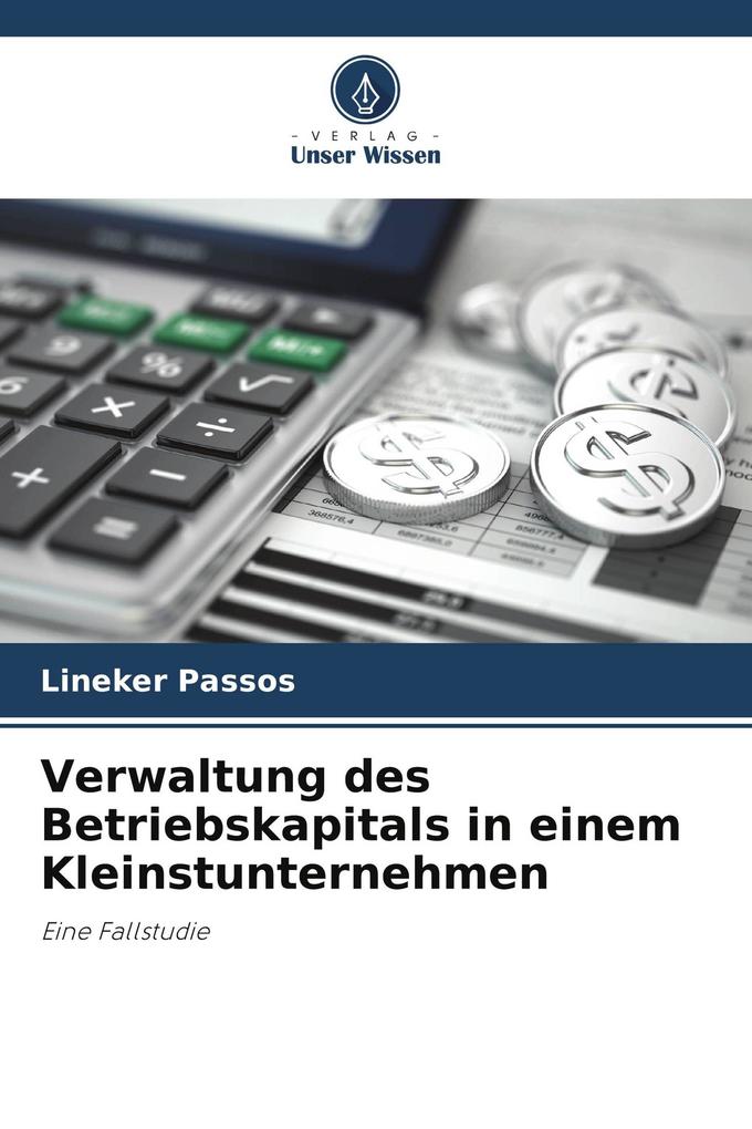 Verwaltung des Betriebskapitals in einem Kleinstunternehmen