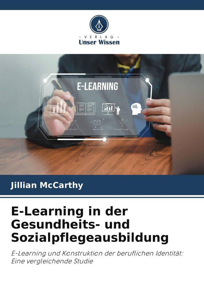 E-Learning in der Gesundheits- und Sozialpflegeausbildung