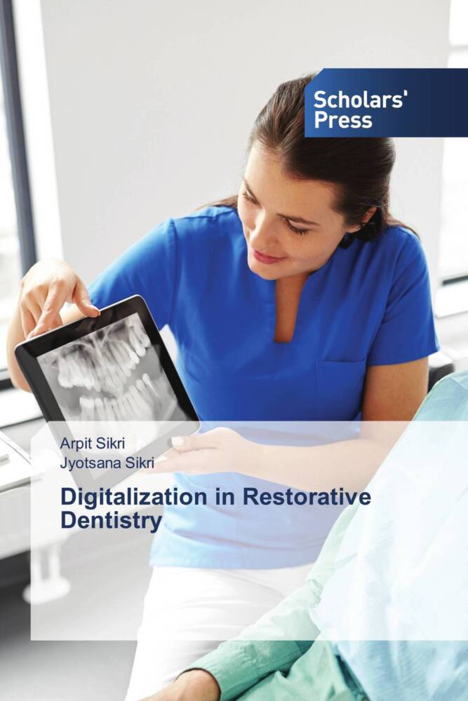 Digitalization in Restorative Dentistry
