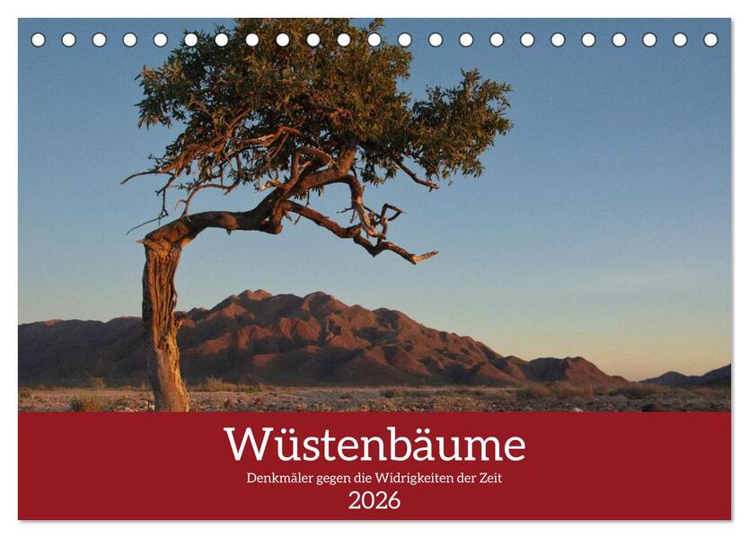 Wüstenbäume (Tischkalender 2026 DIN A5 quer) CALVENDO Monatskalender