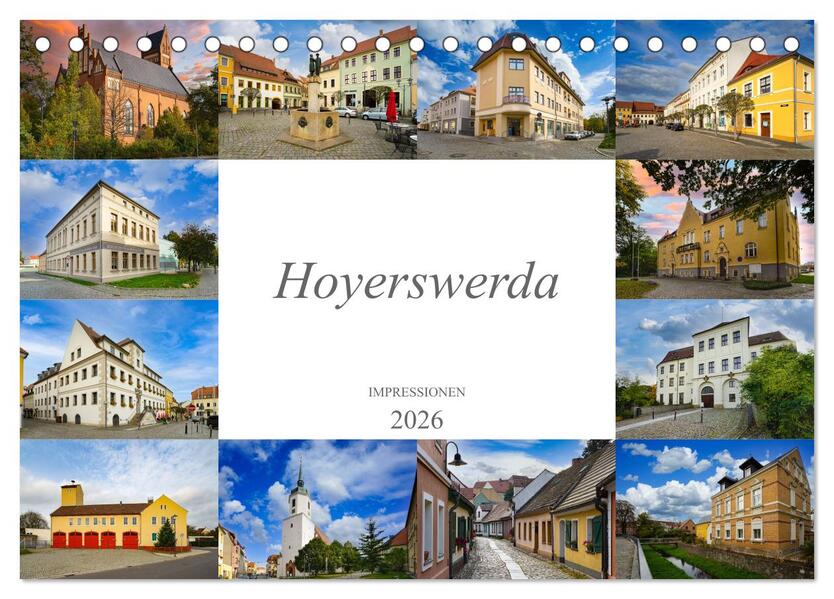 Hoyerswerda Impressionen (Tischkalender 2026 DIN A5 quer) CALVENDO Monatskalender
