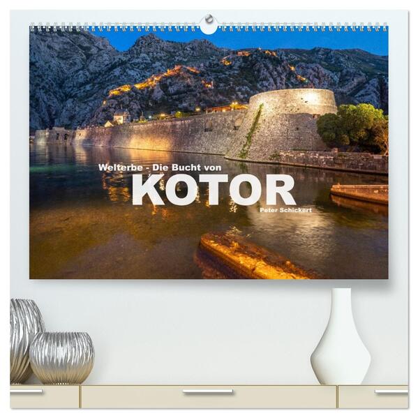 Welterbe - Die Bucht von Kotor (hochwertiger Premium Wandkalender 2026 DIN A2 quer) Kunstdruck in Hochglanz