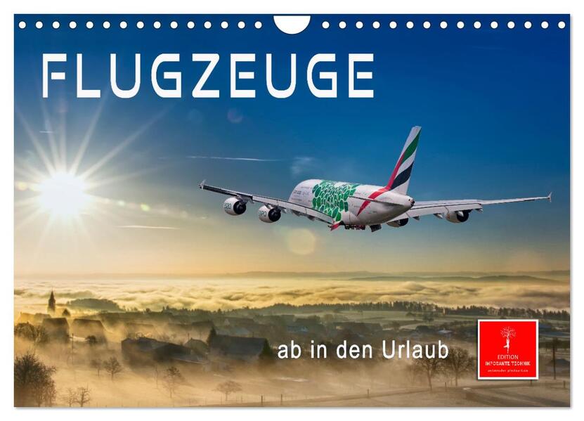Flugzeuge - ab in den Urlaub (Wandkalender 2026 DIN A4 quer) CALVENDO Monatskalender