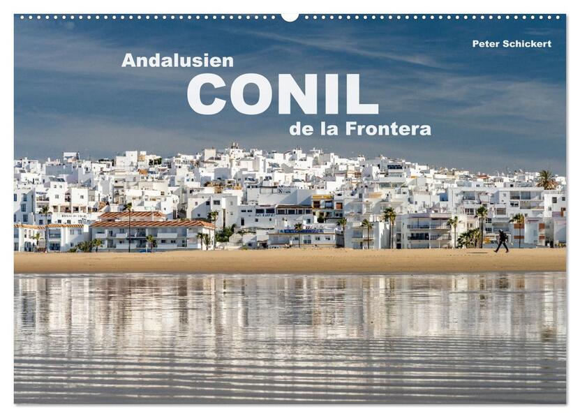 Andalusien - Conil de la Frontera (Wandkalender 2026 DIN A2 quer) CALVENDO Monatskalender
