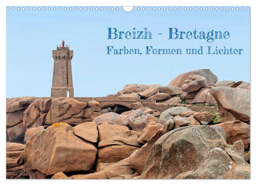 Breizh - Bretagne (Wandkalender 2026 DIN A3 quer) CALVENDO Monatskalender
