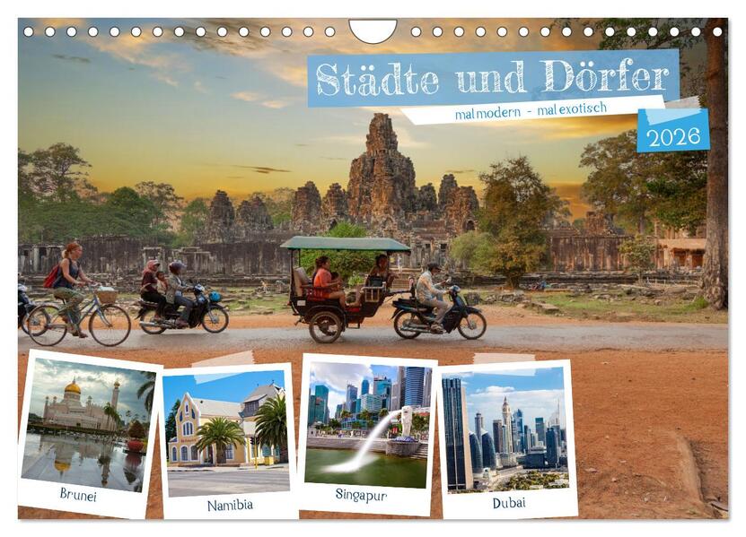 Städte und Dörfer mal modern - mal exotisch (Wandkalender 2026 DIN A4 quer) CALVENDO Monatskalender
