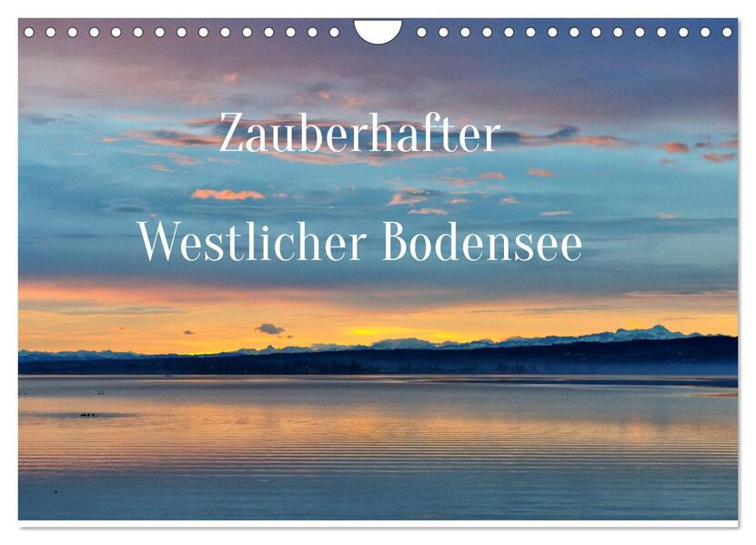 Zauberhafter Westlicher Bodensee (Wandkalender 2026 DIN A4 quer) CALVENDO Monatskalender