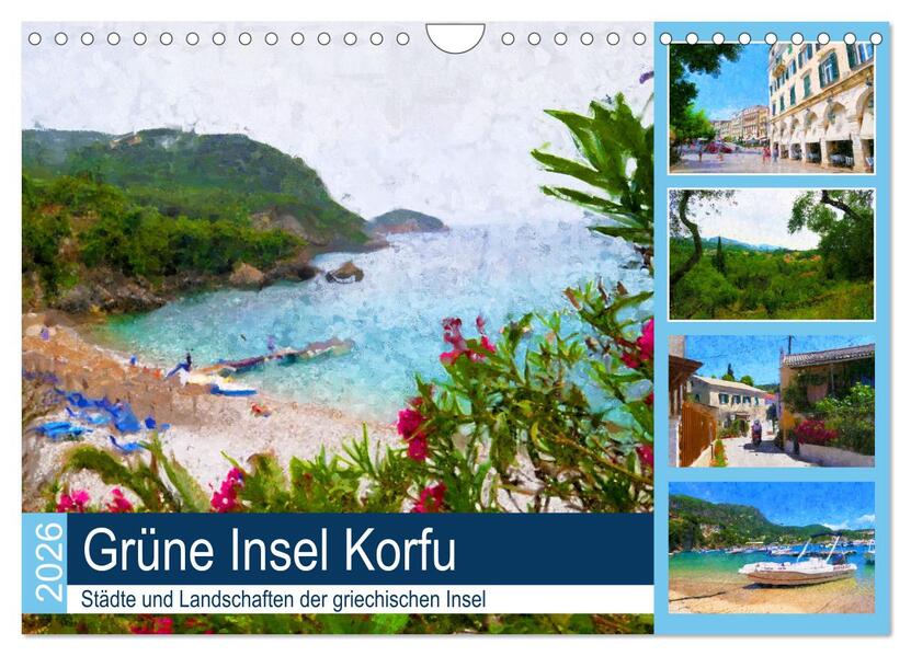 Grüne Insel Korfu - Städte und Landschaften der griechischen Insel (Wandkalender 2026 DIN A4 quer) CALVENDO Monatskalender