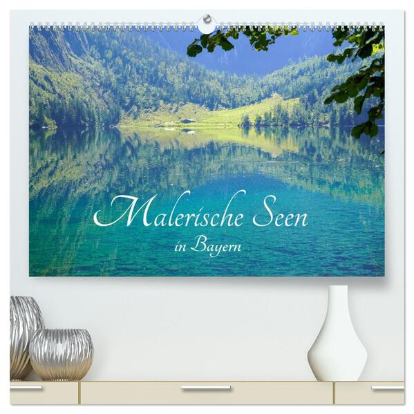 Malerische Seen in Bayern (hochwertiger Premium Wandkalender 2026 DIN A2 quer) Kunstdruck in Hochglanz