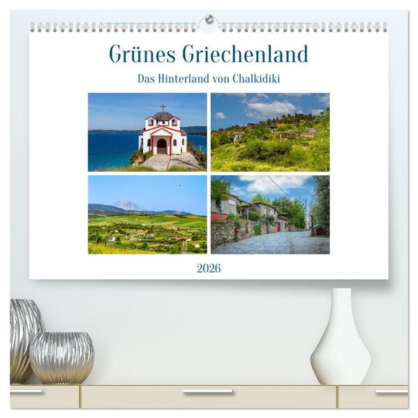 Grünes Griechenland (hochwertiger Premium Wandkalender 2026 DIN A2 quer) Kunstdruck in Hochglanz