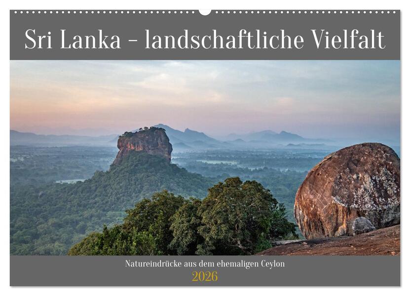 Sri Lanka - landschaftliche Vielfalt (Wandkalender 2026 DIN A2 quer) CALVENDO Monatskalender