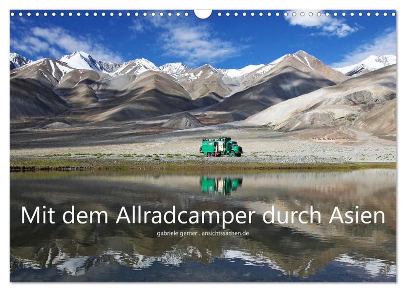 Mit dem Allradcamper durch Asien (Wandkalender 2026 DIN A3 quer) CALVENDO Monatskalender