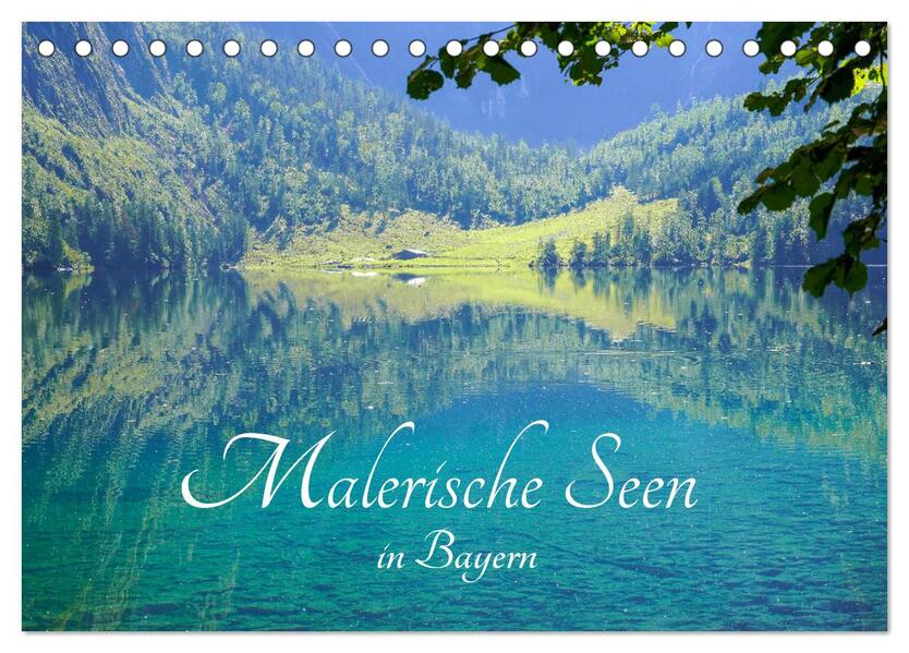 Malerische Seen in Bayern (Tischkalender 2026 DIN A5 quer) CALVENDO Monatskalender