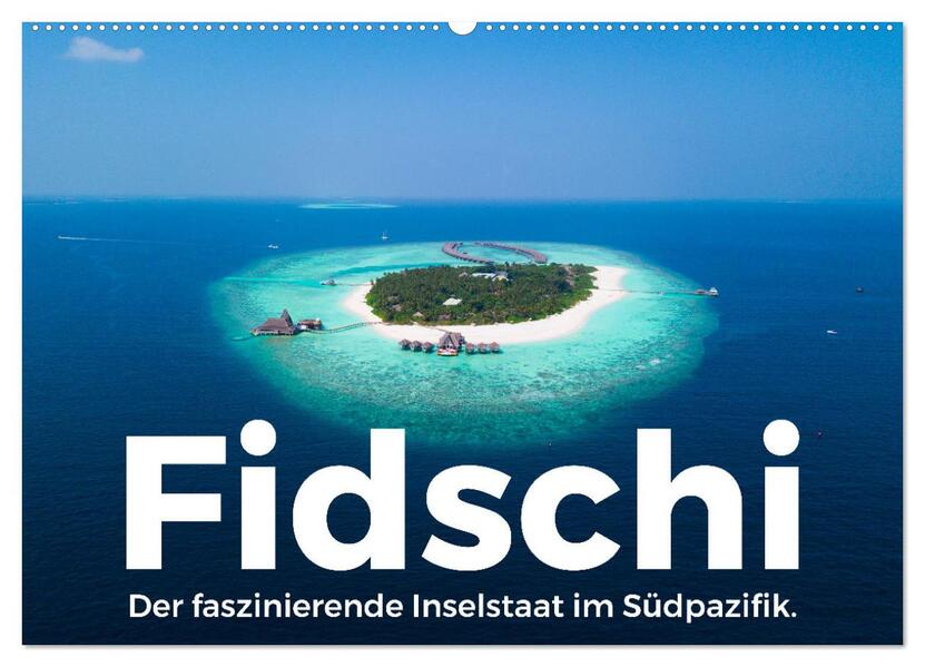 Fidschi - Der faszinierende Inselstaat im Südpazifik. (Wandkalender 2026 DIN A2 quer) CALVENDO Monatskalender